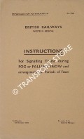 Book cover of Instructions for Signalling Trains during Fog or Falling Snow and arrangements in Periods of Frost, October 1960 by British Railways Western Region